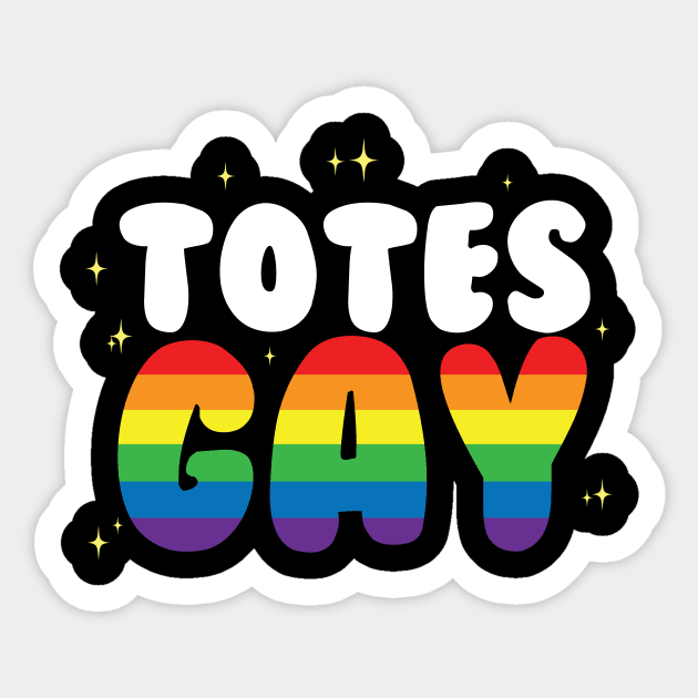 Totes Gay Sticker by thingsandthings